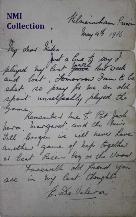 Last letter of Eamon de Valera, May 1916 (copy) (NMI Collection)